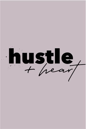 Image layer Hustle and Heart
